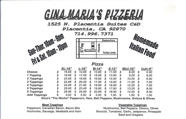 Menu photo 8 Gina Maria's Pizzeria Placentia, CA Menu photo 8 Gina Maria's Pizzeria Placentia, CA