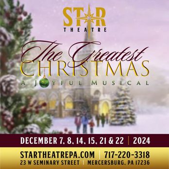 Star Theatre - Coming this Christmas 2024! - Performing Arts Near Me - Mercersburg, Pennsylvania Star Theatre - Coming this Christmas 2024! - Performing Arts Near Me - Mercersburg, Pennsylvania