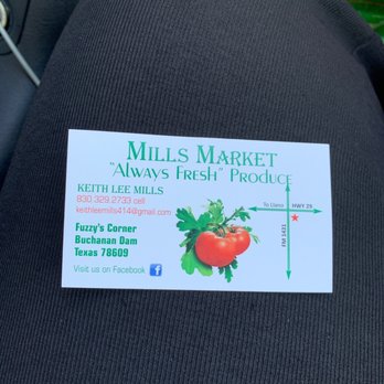 Mills Market - Business card. - Farmers Market Near Me - Buchanan Dam, Texas Mills Market - Business card. - Farmers Market Near Me - Buchanan Dam, Texas