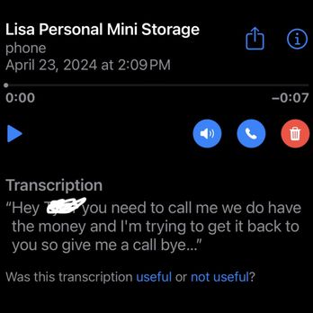 Personal Mini Storage - Manager in deland office confirming the had both payments of 956.05 she told me to take it up with my bank - Self Storage Near Me - Orange City, Florida