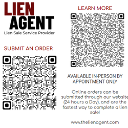 Lien Agent - Available in-person by Appointment only. Online orders can be submitted through our website (24 hours a Day).