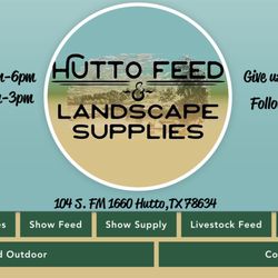 Hutto Feed and Landscape Supplies
