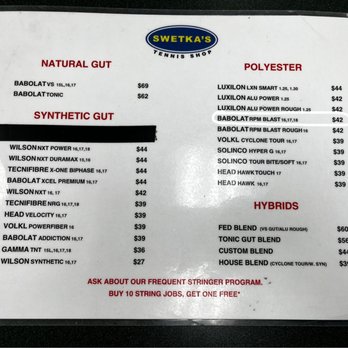 Swetka's Tennis Shop - March 2022 prices to give you an idea of cost. Planned increase by a few bucks in April 2022. - Sporting Goods Near Me - Mountain View, California Swetka's Tennis Shop - March 2022 prices to give you an idea of cost. Planned increase by a few bucks in April 2022. - Sporting Goods Near Me - Mountain View, California