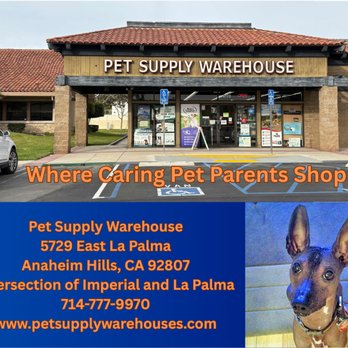 Pet Supply Warehouse - Pet Stores Near Me - Anaheim Hills, California Pet Supply Warehouse - Pet Stores Near Me - Anaheim Hills, California