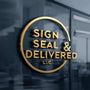 Photo of Sign Seal & Delivered