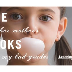 LearningRx of Fresno - Mother's looks!
My bad grades!
