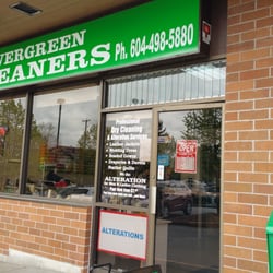 Evergreen Cleaners and Alterations - It's at a convenient location. Next to Starbucks, Shoppers Drug Mart, and Safeway.