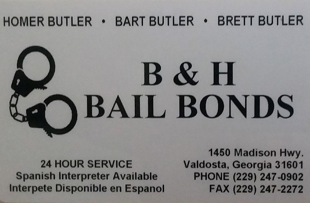 B & H BAIL BONDS Updated June 2024 1450 Madison Hwy, Valdosta