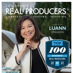 LuAnn Shikasho - eXp Realty - Yey! Top 100  of Sacramento Real Producers! Thank you for your business and trust!