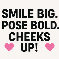 Cheeks Up Photo Booth - Slogan