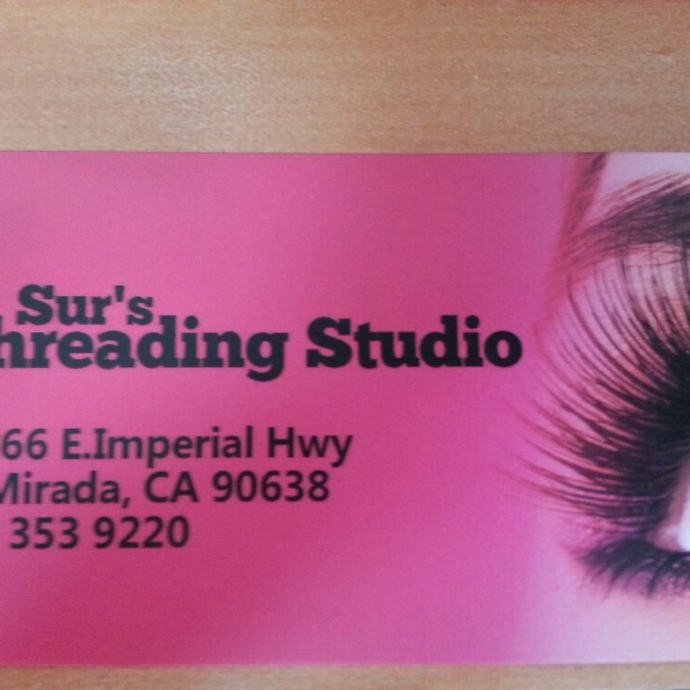 Sur's Threading Studio - Threading Services Near Me - La Mirada, California Sur's Threading Studio - Threading Services Near Me - La Mirada, California