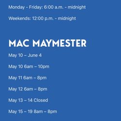 Maverick Activities Center - Current hours of operation for May of 2023.
