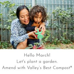 San Pasqual Valley Soils - Are you getting your soil ready to plant a Spring garden? Add some beneficial microbes with Valley's Best Compost® to get healthier plants!