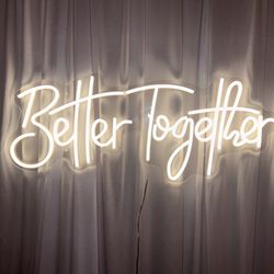 Hector's Magical Party Rentals - "Better together" wedding neon signs & more