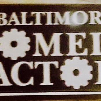 Baltimore Comedy Factory - Comedy Clubs Near Me - Baltimore, Maryland Baltimore Comedy Factory - Comedy Clubs Near Me - Baltimore, Maryland