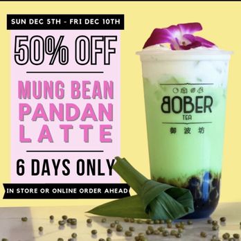 Bober Tea - Nowhere does it mention I have to show this post to the get the mung bean pandan latte (part 1/2) - Bubble Tea Near Me - Sacramento, California