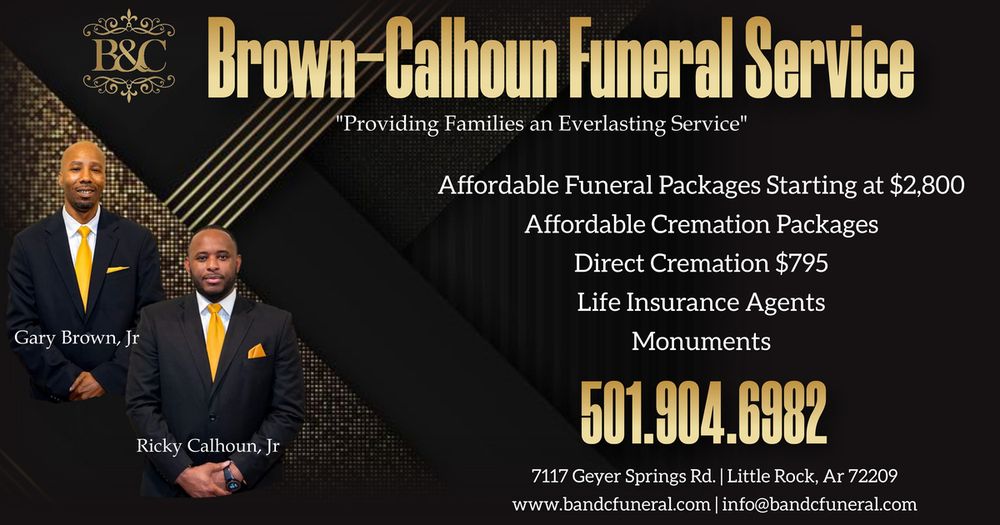 BROWN - CALHOUN FUNERAL SERVICE - Updated May 2026 - 7117 Geyer Springs