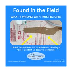 Property Pulse Inspection - Building a new home? Don't skip the inspection! Pre-slab, Pre-Drywall and Final.