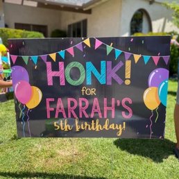 Sign I had made at Copytron for my daughter's drive-by birthday party Sign I had made at Copytron for my daughter's drive-by birthday party