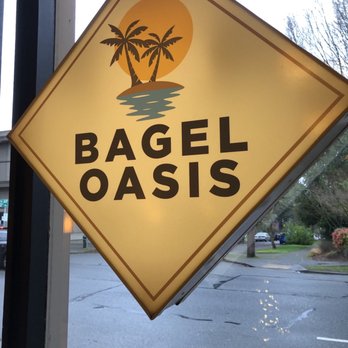 Bagel Oasis - a sign for a bagel oasis - Bagels Near Me - Seattle, Washington