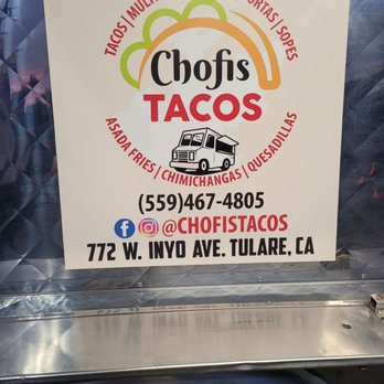 Chofis Tacos - Food Trucks Near Me - Tulare, California