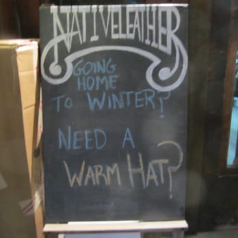 Native Leather - Going Home To Winter? Need a Warm Hat? - Leather Goods Near Me - New York, New York Native Leather - Going Home To Winter? Need a Warm Hat? - Leather Goods Near Me - New York, New York