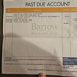 Barrow Brain & Spine - Heres my bill 10 months later after they claim Dr lee isnt in my group covered. What a joke