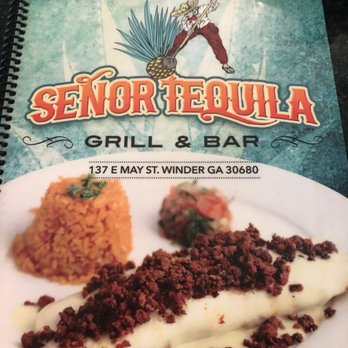 Señor Tequila Grill & Bar - Mexican Near Me - Winder, Georgia Señor Tequila Grill & Bar - Mexican Near Me - Winder, Georgia
