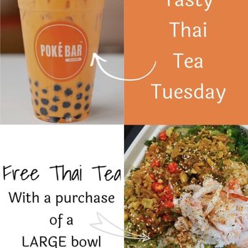 Poke Bar - Tasty Thai Tea Tuesday! Only valid at 1550 N. Zaragoza Rd. Poke Bar - Poke Near Me - El Paso, Texas Poke Bar - Tasty Thai Tea Tuesday! Only valid at 1550 N. Zaragoza Rd. Poke Bar - Poke Near Me - El Paso, Texas