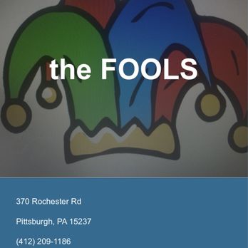 The Fools - The Fools Bar n Restaurant - American Near Me - Pittsburgh, Pennsylvania The Fools - The Fools Bar n Restaurant - American Near Me - Pittsburgh, Pennsylvania