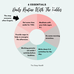 The Sleep Nest - Create daily routines to keep your kiddos active and rested! Don't forget to put time aside for YOU!