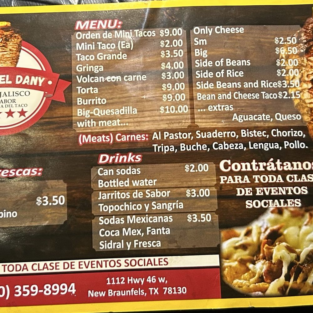 Tacos El Dany - Menu - Tacos Near Me - New Braunfels, Texas Tacos El Dany - Menu - Tacos Near Me - New Braunfels, Texas