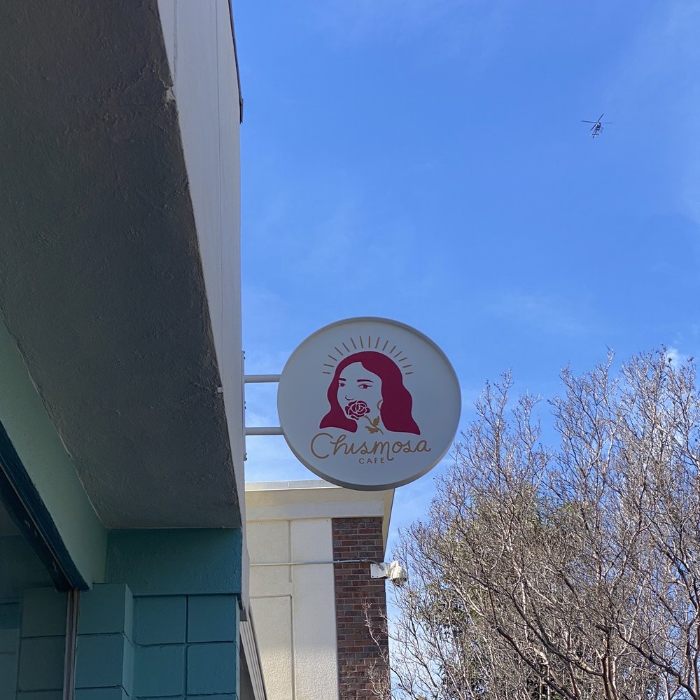 Chismosa Cafe - Cute outdoor sign - New Mexican Cuisine Near Me - Covina, California