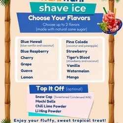 Kuhi Kuhi Shave Ice - All Toppings included - what a treat!!!