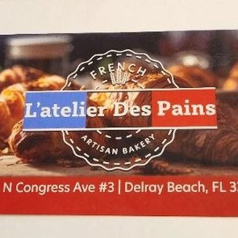 L’atelier Des Pains - Bakeries Near Me - Delray Beach, Florida