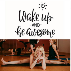 Evolve Yoga and Movement - Wake up, kick butt, be awesome. And thank your instructor for an amazing mood!