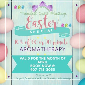 Timeless Oasis Massage - April Easter special - Reflexology Near Me