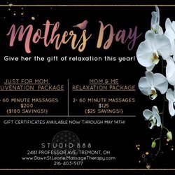 Studio 888 - Mother's Day Specials 2017 visit www.dawnstleone.massagetherapy.com for more details!