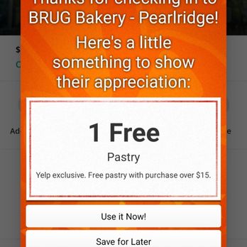 BRUG Bakery - Pearlridge - Check in on your Yelp app and get a free pastry with any purchase of $15 or more - Bakeries Near Me - Aiea, Hawaii BRUG Bakery - Pearlridge - Check in on your Yelp app and get a free pastry with any purchase of $15 or more - Bakeries Near Me - Aiea, Hawaii