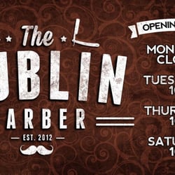 The Dublin Barber - Information about my Opening Times.