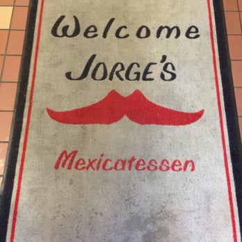 Jorge's Mexicatessen - Even the door mat is friendly at Jorges! - Delis Near Me - Encinitas, California