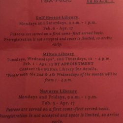 Gulf Breeze Library Branch - For the people that live around Pensacola.   You can get your taxes prepared FREE at the public library, regardless of your AGE or INCOME.