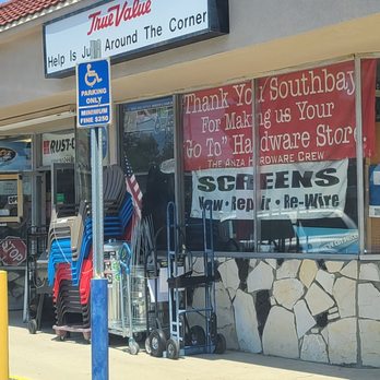 Anza True Value Hardware - The Front & Signage  07-09-2021 - Hardware Stores Near Me - Redondo Beach, California