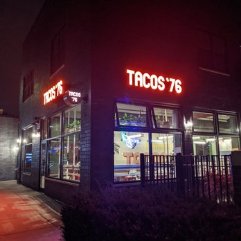 TACOS ‘76 - Exterior view. - Tacos Near Me - Oak Park, Illinois TACOS ‘76 - Exterior view. - Tacos Near Me - Oak Park, Illinois