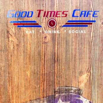 Good Times Cafe - Menu cover - very cool! - American Near Me - Cabazon, California