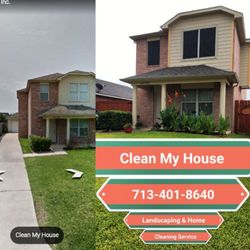 Clean My House - Before and after of Clean My House, AND STILL WORK IN PROGRESS.  Call 713-401-8640