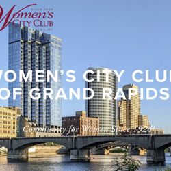 Women's City Club - The City is our Clubhouse. Visit our website for more information. wccgr.org
