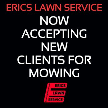 Erics Lawn Service - MOWING CONTRACTOR DONE RIGHT !!! 

ericslawnservice1994.com - Snow Removal Near Me