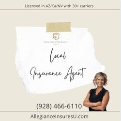 Allegiance Insurance Agency - Auto, Home, RV, Boat, Commercial insurance. Call me today for all your insurance needs in AZ, CA, NV.
