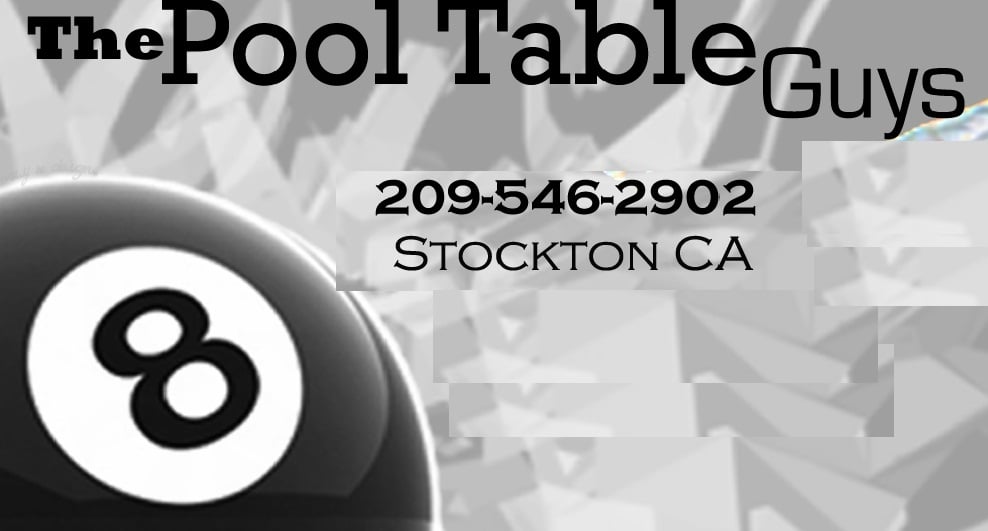 THE POOL TABLE GUYS Updated October 2024 Stockton, California